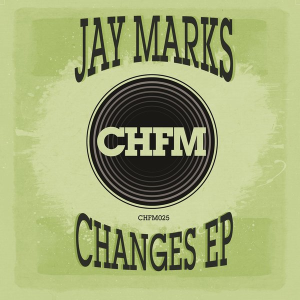 Jay Marks - Changes EP
