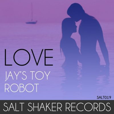 00-Jay's Toy Robot-Love SALT019-2013--Feelmusic.cc
