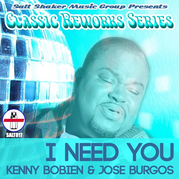 Kenny Bobien & Jose Burgos - I Need You