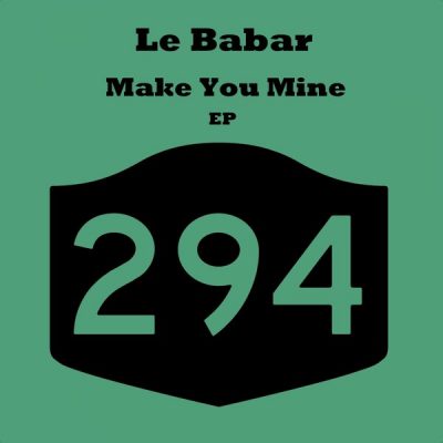 00-Le Babar-Make You Mine 29R016-2013--Feelmusic.cc
