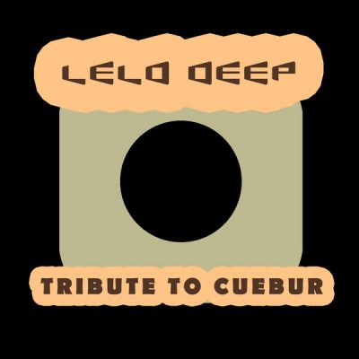 00-Lelo Deep-Tribute To Cuebur LD002-2013--Feelmusic.cc