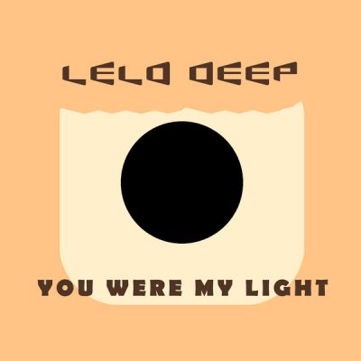 00-Lelo Deep- You Where My Light LD001-2013--Feelmusic.cc