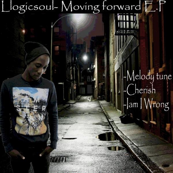 Llogicsoul - Moving Forward EP