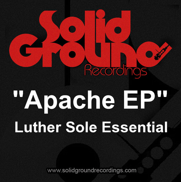 Luther Sole Essential - Apache EP