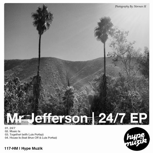 Mr Jefferson - 24-7 EP