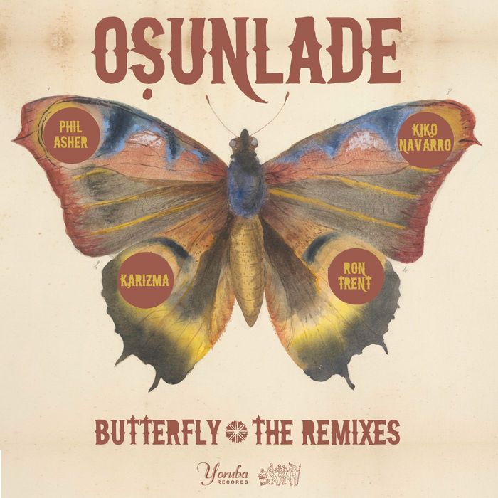 Osunlade - Butterfly Remixes