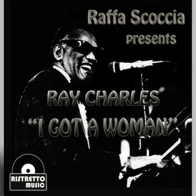 00-Raffa Scoccia-Presents Ray Charles I Got A Woman RIS017 -2013--Feelmusic.cc