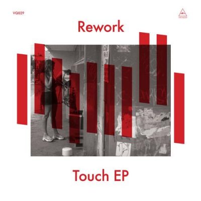00-Rework-Touch EP VQ029-2013--Feelmusic.cc