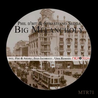 00-Sebastiano Sedda Phil D'bit-Big Melancholy MTR71-2013--Feelmusic.cc
