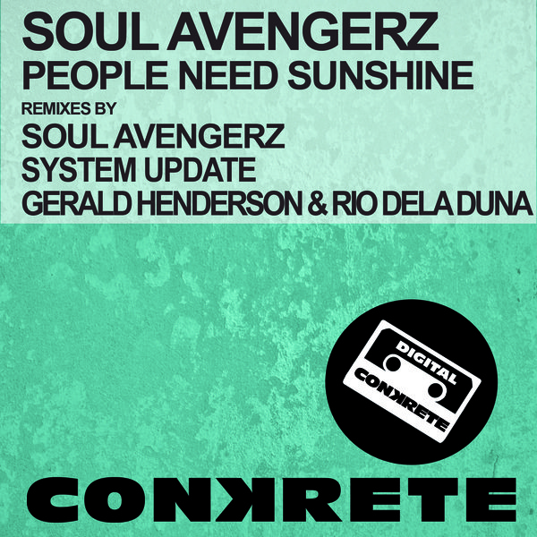 Soul Avengerz - People Need Sunshine