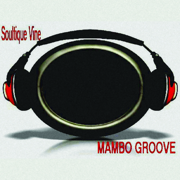 Soultique Vine - Mambo Groove