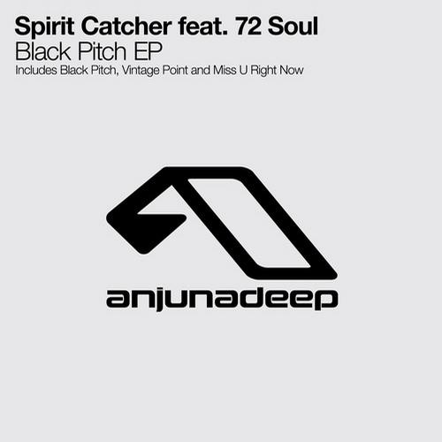 Spirit Catcher Ft 72 Soul - Black Pitch EP