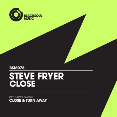 00-Steve Fryer-Close BSM078-2013--Feelmusic.cc