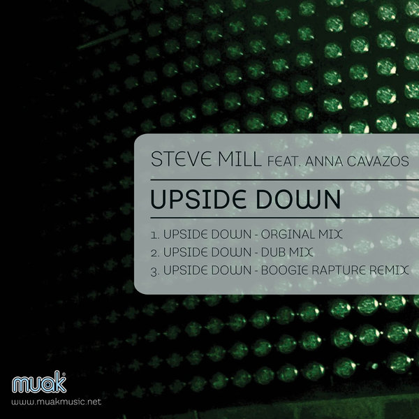 Steve Mill feat. Anna Cavazos - Upside Down