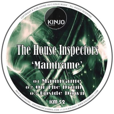 00-The House Inspectors-Mainframe KM 52-2013--Feelmusic.cc