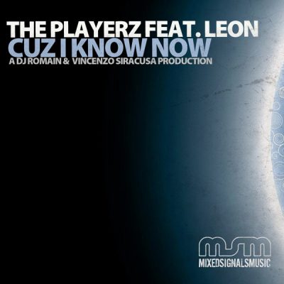 00-The Playerz feat. Leon-Cuz I Know Now MSM047-2013--Feelmusic.cc