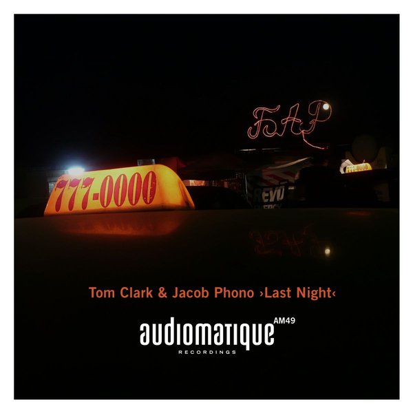 Tom Clark & Jacob Phono - Last Night