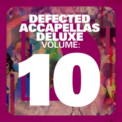 00-VA-Defected Accapellas Deluxe Vol 10 DEFACD10D-2012--Feelmusic.cc