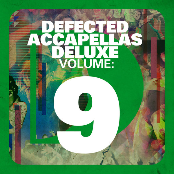 VA - Defected Accapellas Deluxe Vol 9
