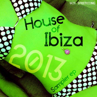 00-VA-House Of Ibiza 2013 Sampler EP SK 211-2013--Feelmusic.cc
