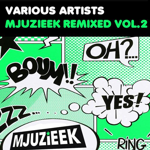 VA - Mjuzieek Remixed Vol.2