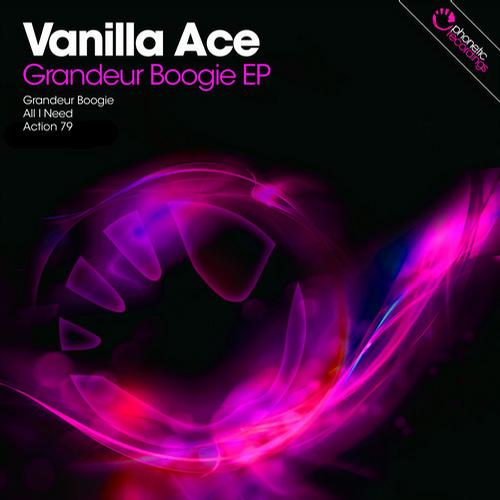 Vanilla Ace - Grandeur Boogie EP