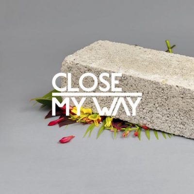 00-Will Saul Presents CLOSE-My Way feat Joe Dukie K7309EP3-2013--Feelmusic.cc