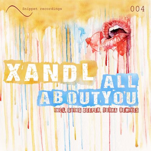 Xandl - All About You