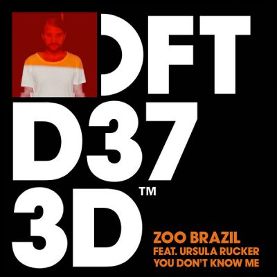 00-Zoo Brazil-You Don't Know Me DFTD373D-2013--Feelmusic.cc
