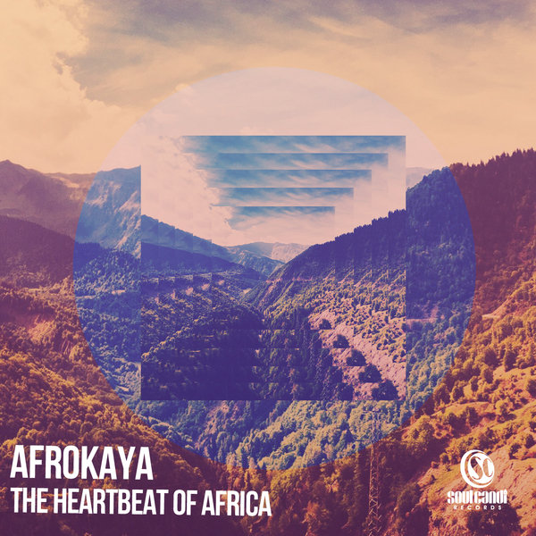 Afrokaya - The Heartbeat Of Africa