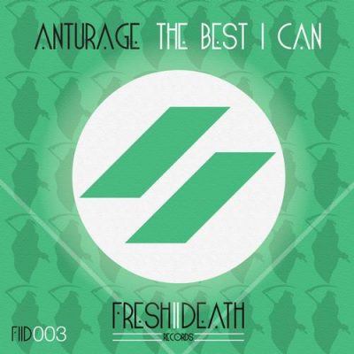 00-Anturage-The Best I Can FIID003-2013--Feelmusic.cc