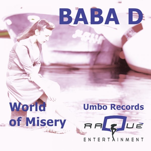 Baba D - World Of Misery