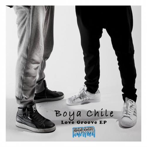 Boya Chile - Love Groove EP