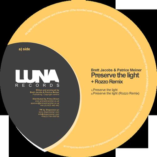 Brett Jacobs & Patrice Meiner - Preserve The Light