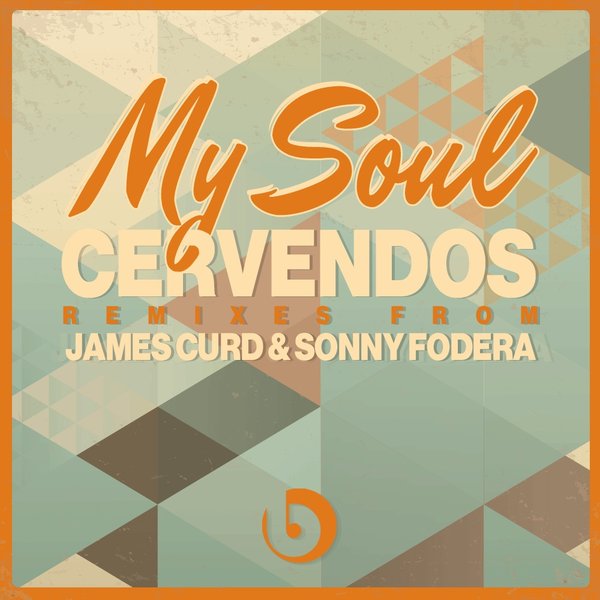 Cervendos - My Soul