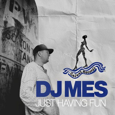 00-DJ Mes-Just Having Fun EP CAJ354-2013--Feelmusic.cc
