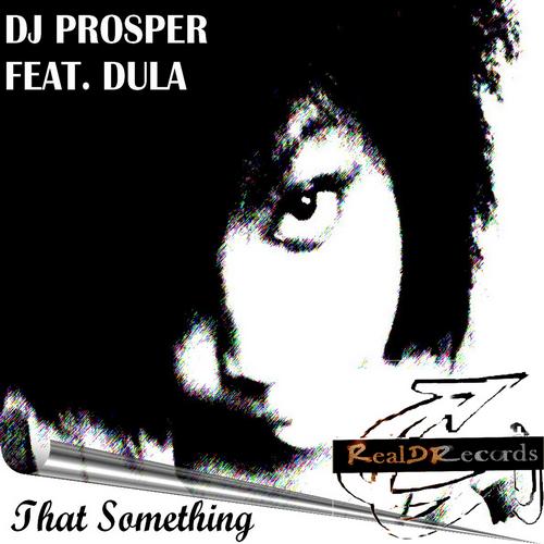 DJ Prosper - That Something