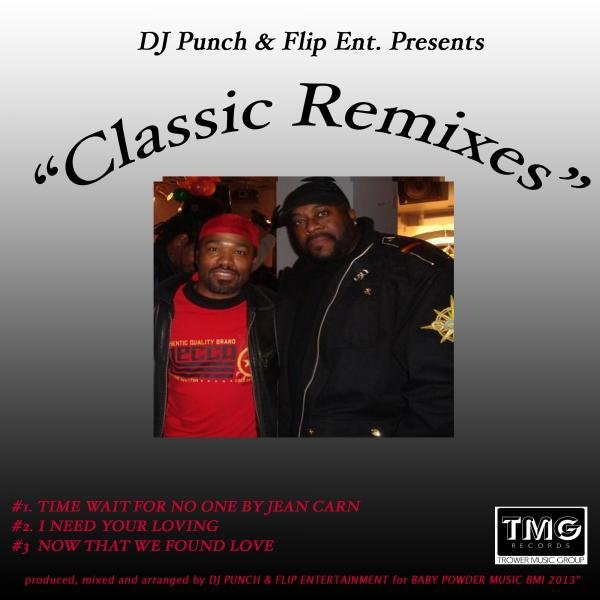 DJ Punch & Flip Ent. Presents - Classic Remixes