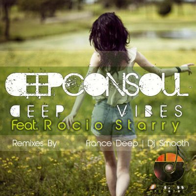00-Deepconsoul feat. Rocio Starry-Deep Vibes DBNB005-X -2013--Feelmusic.cc