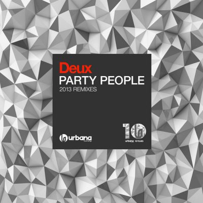 00-Deux (David Penn & Toni Bass)-Party People '2013 REMIXES' URBANA078-2013--Feelmusic.cc