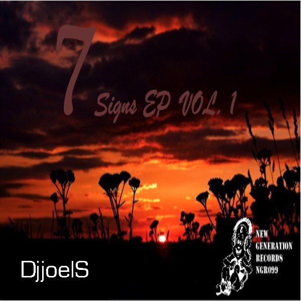 Djjoels - 7signs EP VOL. 1