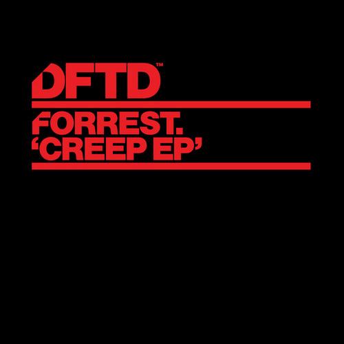 Forrest. - Creep EP