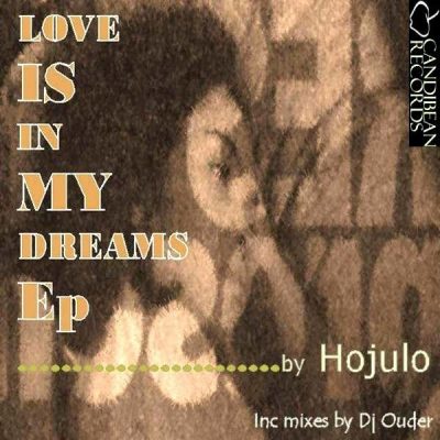 00-Hojulo-Love Is In My Dreams CB033-2013--Feelmusic.cc