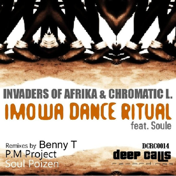 Invaders Of Afrika & Chromatic L - Imowa Dance Ritual