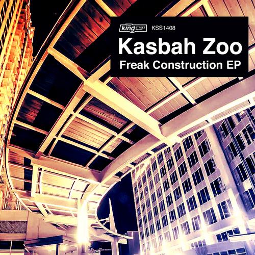 Kasbah Zoo - Freak Construction EP
