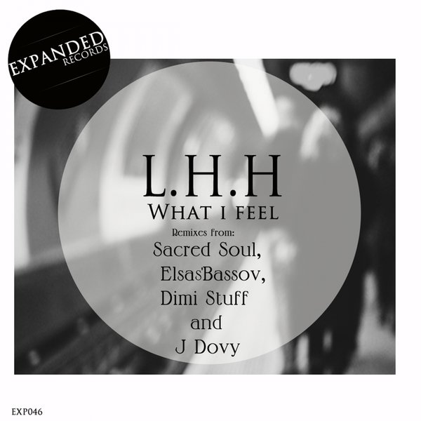 L.H.H. - What I Feel