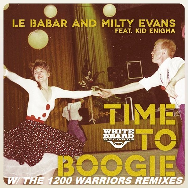 Le Babar, Milty Evans, Kid Enigma - Time To Boogie