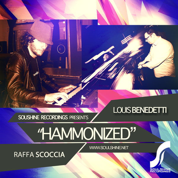 Louis Benedetti & Raffa Scoccia - Hammonized