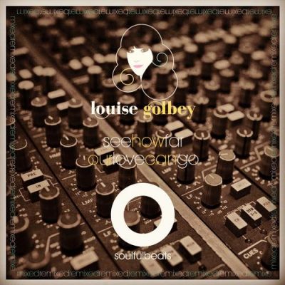00-Louise Golbey-See How Far Our Love Can Go SOUL014-2013--Feelmusic.cc