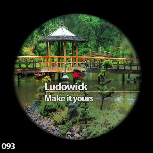 Ludowick - Make It Yours